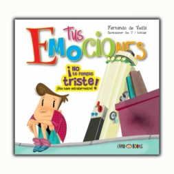 Imagen de Libro ¡no Te Pongas Triste! - Tus Emociones